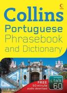 Collins Portuguese Phrasebook And Dictionary edito da Harpercollins Publishers