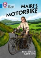 Mairi's Motorbike di Lynne Rickards edito da Harpercollins Publishers