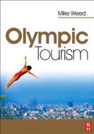 Olympic Tourism di Mike Weed edito da Society for Neuroscience