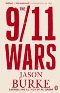 The 9/11 Wars di Jason Burke edito da Penguin Books Ltd