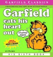 Garfield Eats His Heart Out di Jim Davis edito da Ballantine Books