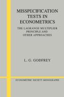 Misspecification Tests in Econometrics di L. G. Godfrey, Godfrey L. G. edito da Cambridge University Press