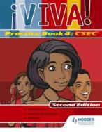 Viva Practice Book 4 2e di Bedoor Maharaj, Elaine Watson-Grant, Sylvia Kublalsingh edito da Hodder Education
