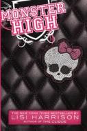 Monster High di Lisi Harrison edito da Turtleback Books