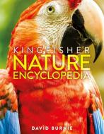 The Kingfisher Nature Encyclopedia di David Burnie edito da Pan Macmillan
