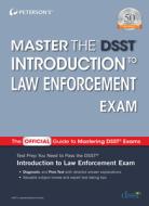 Master the Dsst Introduction to Law Enforcement Exam di Peterson'S edito da PETERSONS