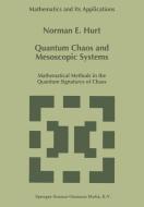 Quantum Chaos and Mesoscopic Systems di N. E. Hurt edito da Springer Netherlands