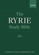 Ryrie Study Bible-NASB di Charles C. Ryrie edito da MOODY PUBL