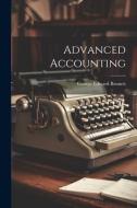 Advanced Accounting di George Edward Bennett edito da LEGARE STREET PR
