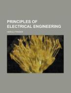 Principles of Electrical Engineering di Harold Pender edito da Rarebooksclub.com