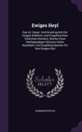 Ewiges Heyl di Sabinian Fritsch edito da Palala Press