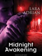 Midnight Awakening di Lara Adrian edito da Tantor Audio