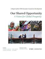 Our Shared Opportunity di Thomas A. Daschle, Carly Fiorina, Thomas J. Pritzker edito da Rowman and Littlefield