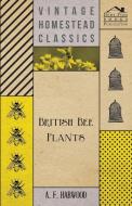 British Bee Plants di A. F. Harwood edito da Brown Press