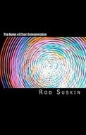 The Rules of Chart Interpretation di Rod Suskin edito da Createspace