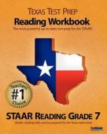 Texas Test Prep Reading Workbook, Staar Reading Grade 7 di Test Master Press edito da Createspace