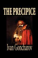 The Precipice by Ivan Goncharov, Fiction, Classics di Ivan Goncharov edito da Wildside Press