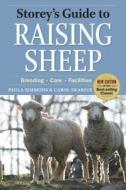 Storey's Guide to Raising Sheep, 4th Edition di Paula Simmons, Carol Ekarius edito da Storey Publishing LLC