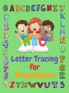 ABC Letter Tracing for Preschoolers di Esel Press edito da Esel Press