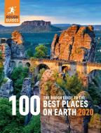 The Rough Guide to the 100 Best Places on Earth 2020 di Rough Guides edito da APA Publications Ltd