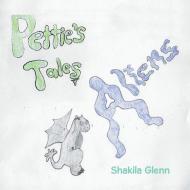Petties Tales di Shakila Glenn edito da Xlibris US