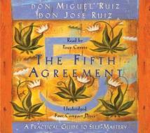 The Fifth Agreement di Don Miguel Ruiz, Don Jose Ruiz edito da Amber-allen Publishing,u.s.