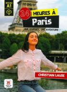 24 heures à Paris. Buch + Audio-Online di Christian Lause edito da Klett Sprachen GmbH