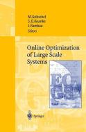 Online Optimization of Large Scale Systems di M. Grotschel, S. O. Krumke, J. Rambau edito da Springer Berlin Heidelberg