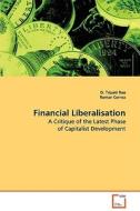 Financial Liberalisation di Rao D. Tripati edito da VDM Verlag