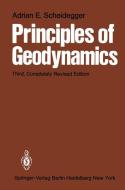 Principles of Geodynamics di A. E. Scheidegger edito da Springer Berlin Heidelberg
