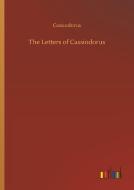 The Letters of Cassiodorus di Cassiodorus edito da Outlook Verlag