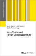 Leseförderung in der Ganztagsschule edito da Juventa Verlag GmbH