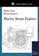 Marine Steam Engines di Richard Sennett, Henry Oram edito da TP Verone Publishing
