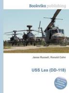 Uss Lea (dd-118) edito da Book On Demand Ltd.