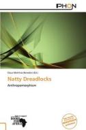 Natty Dreadlocks edito da Crypt Publishing