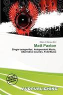 Matt Paxton edito da Aud Publishing