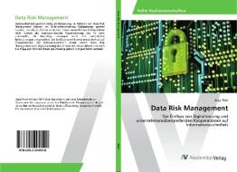 Data Risk Management di Anja Thiel edito da AV Akademikerverlag