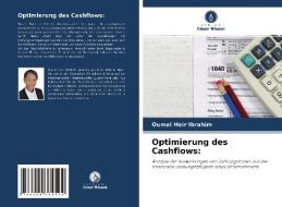 Optimierung des Cashflows: di Oumal Heir Ibrahim edito da Verlag Unser Wissen