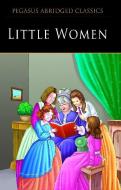 Little Women di Pegasus edito da B Jain Publishers Pvt Ltd