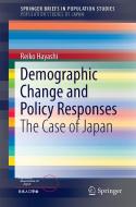 Demographic Change and Policy Responses di Reiko Hayashi edito da Springer-Verlag GmbH