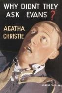 Why Didn't They Ask Evans? di Agatha Christie edito da HarperCollins Publishers