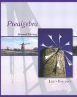 Prealgebra di Margaret L. Lial, Diana A. Hestwood edito da Pearson Education
