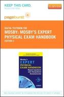 Mosby's Expert Physical Exam Handbook - Elsevier eBook on Vitalsource (Retail Access Card): Rapid Inpatient and Outpatient Assessments di Mosby edito da ELSEVIER HEALTH SCIENCE