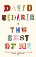 The Best Of Me di David Sedaris edito da Little, Brown Book Group