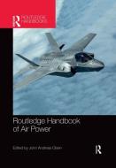 Routledge Handbook Of Air Power - O edito da Taylor & Francis