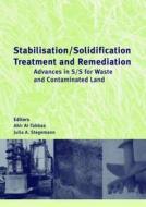 Stabilisation/solidification Treatment And Remediation di Abir Al Tabbaa edito da Taylor & Francis Ltd