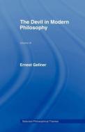 The Devil in Modern Philosophy di Ernest Gellner edito da Routledge