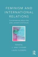 Feminism and International Relations edito da Taylor & Francis Ltd