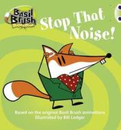 Basil Brush: Stop That Noise! (blue A) di Clare Robertson edito da Pearson Education Limited