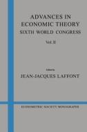 Advances in Economic Theory di Jean-Jacques Laffont edito da Cambridge University Press